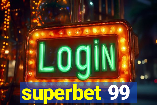 superbet 99